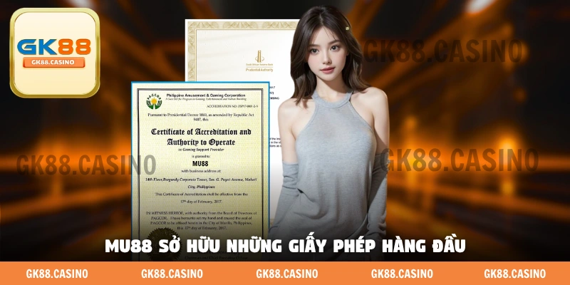 MU88 casino nhà cái uy tín sở hữu những giấy phép hàng đầu